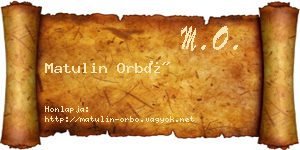 Matulin Orbó névjegykártya
